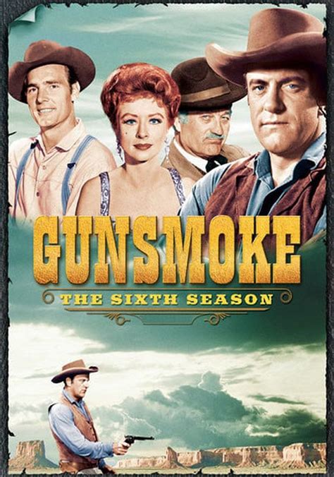 Gunsmoke Season 6 - watch full episodes streaming online