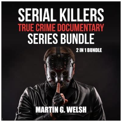 Serial Killers True Crime Documentary Series Bundle: 2 in 1 Bundle, Golden State Killer Book ...