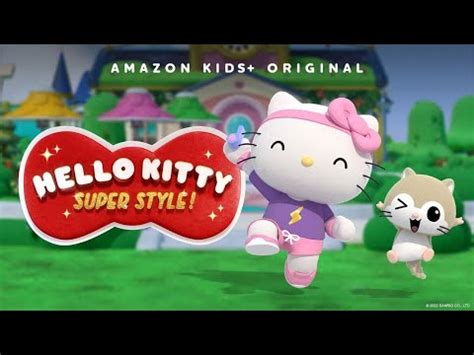 New Hello Kitty: Super Style! Series Debuts Exclusively on Amazon Kids+ ...