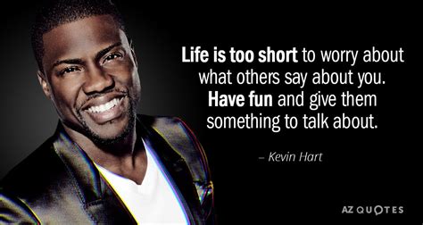 TOP 25 QUOTES BY KEVIN HART (of 266) | A-Z Quotes