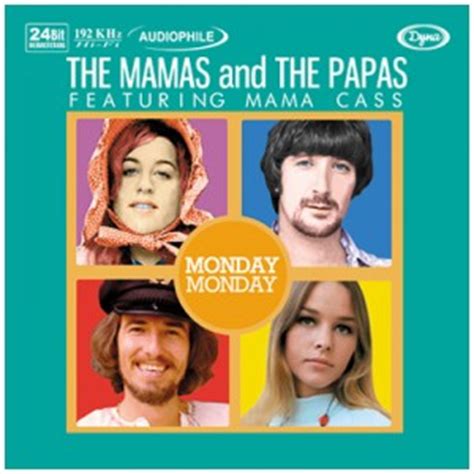 Monday Monday The Mamas and The Papas Ft. Mama Cass | Dyna Music ...