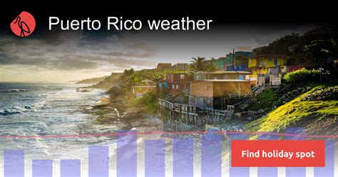 Puerto Rico weather in January 2025 | Sunheron