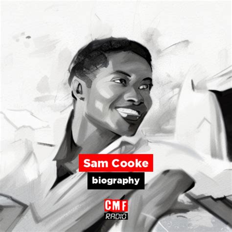 Sam Cooke - biography - CMF Radio