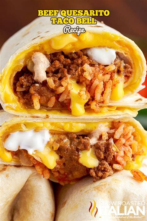 Beef Quesarito (Taco Bell Recipe) - The Slow Roasted Italian