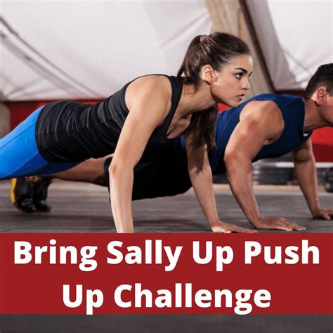 The Bring Sally Up Push Up Challenge: Tutorial & Exercise Variations