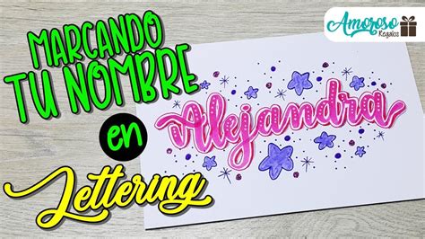 LETTERING / COMO HACER LETTERING / LETRAS BONITAS / NOMBRES EN LETTERING (AMOROSO REGALOS) - YouTube