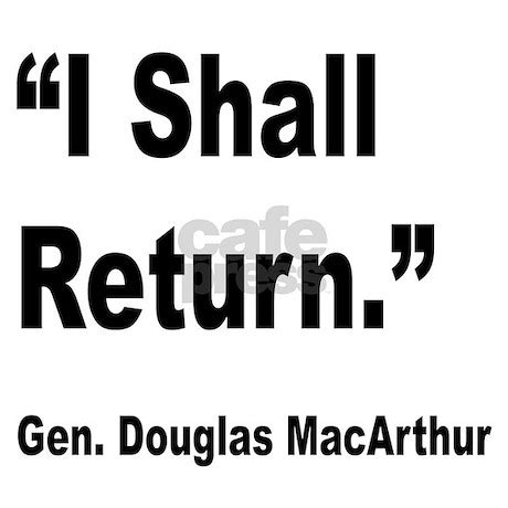 MacArthur I Shall Return Quote Banner by bobsgift