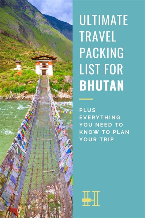 The Ultimate Bhutan Travel Packing List - Plus Everything You Need to ...