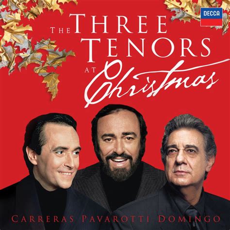 Luciano Pavarotti | Musik | The Three Tenors At Christmas