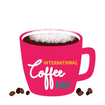 International Coffee Day White Transparent, International Coffee Day Art Font Brown Green ...