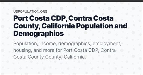 Port Costa CDP, Contra Costa County, California Population | Income, Demographics, Employment ...