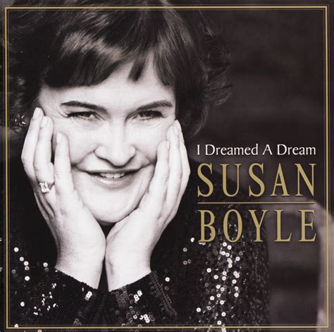 Susan Boyle - I Dreamed a Dream Lyrics and Tracklist | Genius