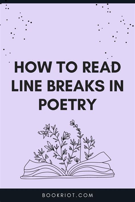 How to Read Line Breaks in Poetry