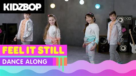 KIDZ BOP Kids - Feel It Still (Dance Along) Chords - Chordify