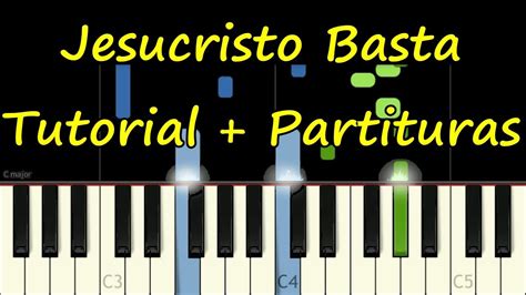 JESUCRISTO BASTA Piano - Un Corazón - Tutorial Cover Facil + Partitura ...