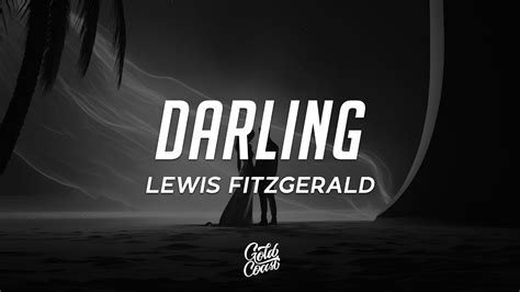 Lewis Fitzgerald - Darling (Lyrics) - YouTube