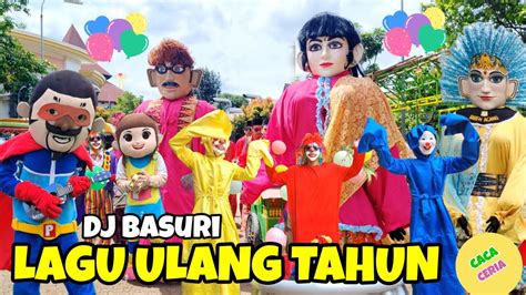 ONDEL ONDEL JOGET ASIK| LAGU ULANG TAHUN REMIX DJ BASURI| BADUT JOGET LAGU ULANG TAHUN - YouTube