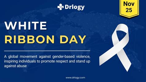 White Ribbon Day November 25, 2023: History and Importance - Drlogy