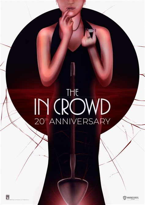 The In Crowd - 20th Anniversary movie poster on Behance