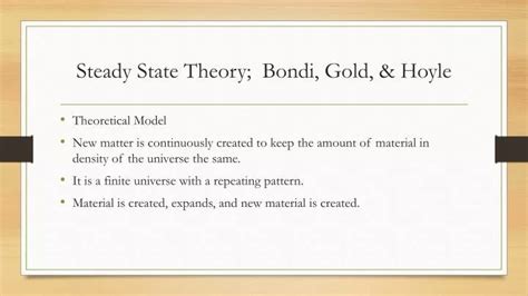 PPT - Steady State Theory; Bondi , Gold, & Hoyle PowerPoint ...