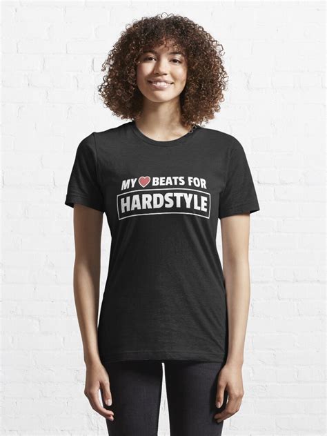 "Hardstyle Merchandise My Heart beats for Hardstyle" T-shirt by ...