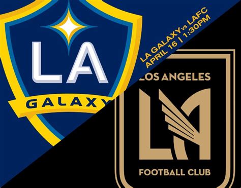 LA Galaxy vs. LAFC | Dignity Health Sports Park