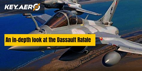 An in-depth look at the Dassault Rafale