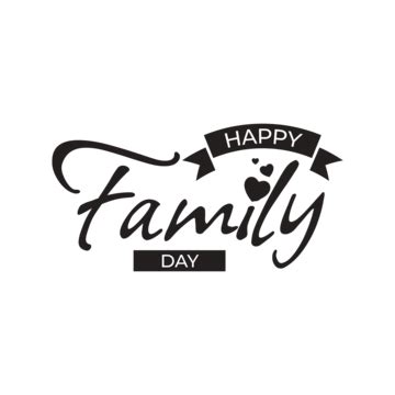 Happy Family Day Lettering Vector, Family Day, Family Day Clipart ...