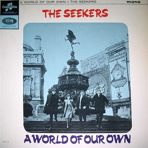 The Seekers - A World Of Our Own (1965, Vinyl) | Discogs