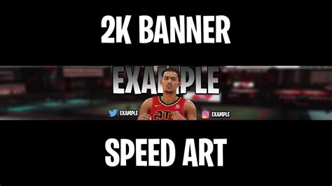 NBA 2k 19 YouTube Banner Speed Art - YouTube