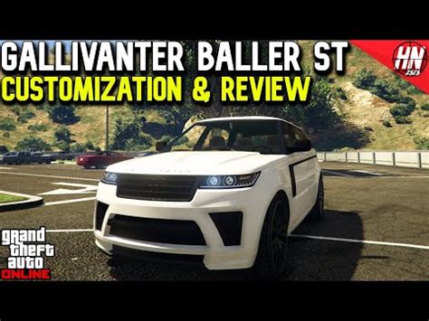 Gallivanter Baller ST Customization & Review | GTA Online - YouTube