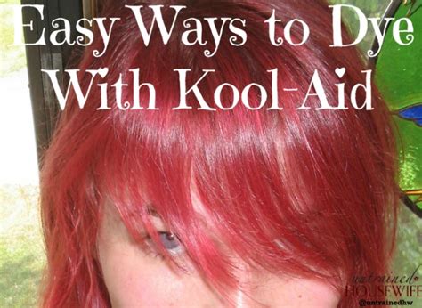 5 Easy Ways to Use Kool Aid as a Fun Dye