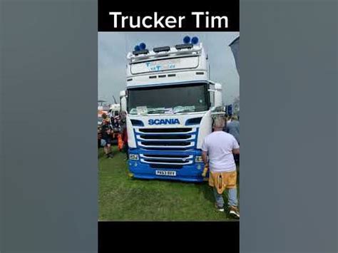 Trucker Tim at truckfest Peterborough #scania #daf #lorry #truckertim #truckfest #trucks #volvo ...