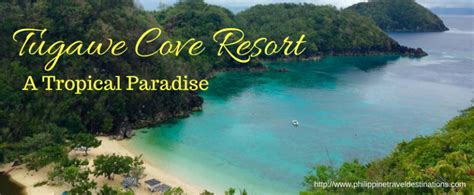 Tugawe Cove Resort | Philippine Travel Destinations