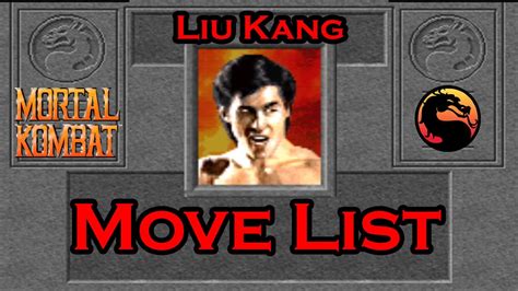 Mortal Kombat 1 (1992) - Liu Kang Move List - YouTube