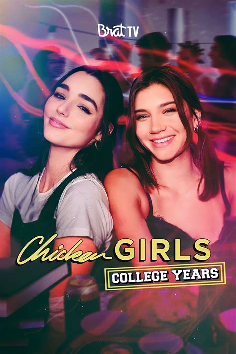 Chicken Girls: College Years Season 1 | Brat Wiki | Fandom