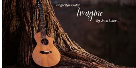 Imagine Fingerstyle Tabs - John Lennon | Arrangement by Dondee's Guitar