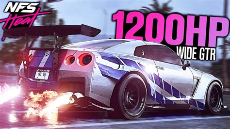 Need for Speed HEAT - 1200HP Nissan GTR Widebody CUSTOMIZATION! - YouTube