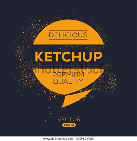 Creative Ketchup Logo Ketchup Sticker Vector Stock Vector (Royalty Free ...