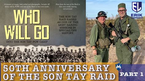 50TH ANNIVERSARY AND COMMEMORATION OF THE SON TAY RAID | PART 1 | EVENT ...