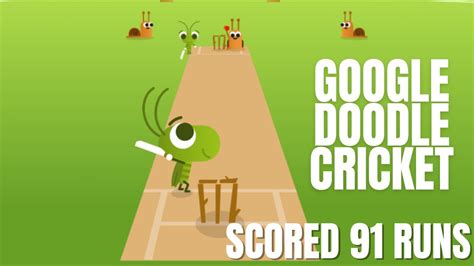 Google Doodle Cricket Game Play Scored 91 Runs Highest Scored - YouTube