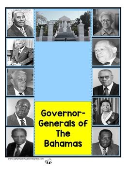 Governor-Generals of The Bahamas by Bahamas Educational Express | TpT