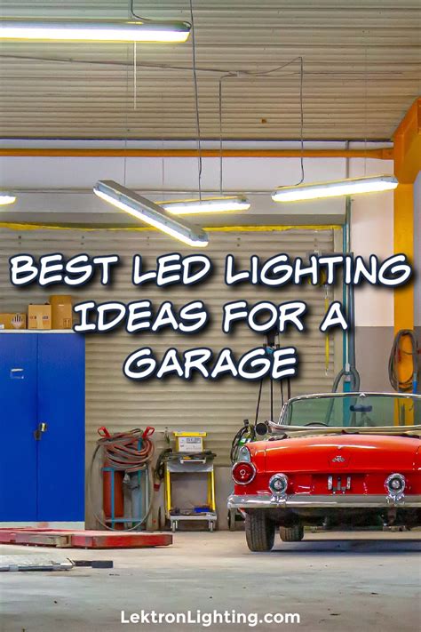 Best LED Lighting Ideas for a Garage | Lektron Lighting