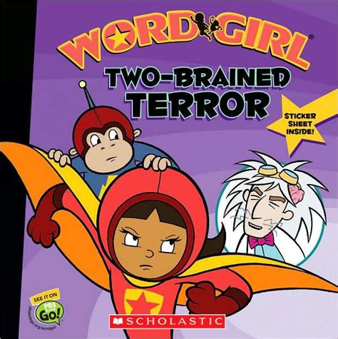 Two-brained Terror (Word Girl Series #2) by Word Girl Staff, Annie ...