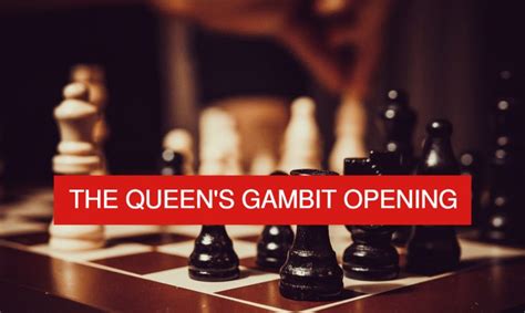 How to Play Queen’s Gambit In Chess – Chess How To Play