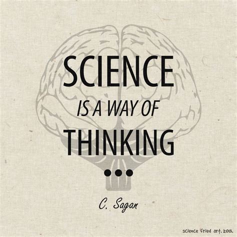 Science is a way of thinking... Art Print by science fried art ...