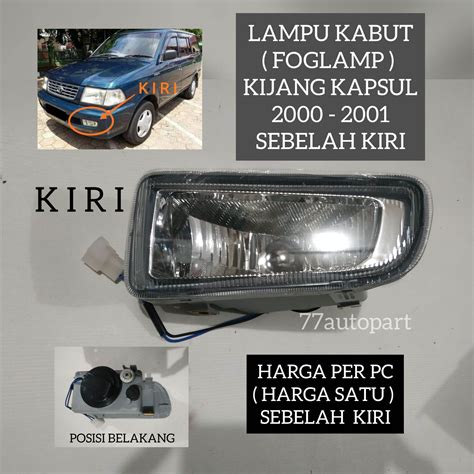 Lampu kabut foglamp kiri kijang kapsul 2000 2001 2002 | Lazada Indonesia