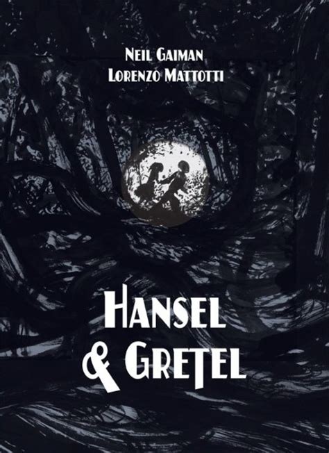 Hansel and Gretel Standard Edition | San Francisco Book Review