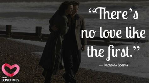 First Love Quotes, 25th Quotes, Love Time, Nicholas Sparks, New Love ...