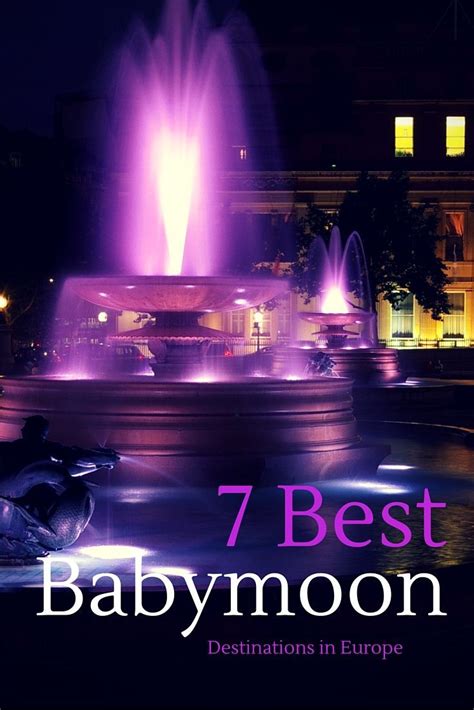 7 Best Babymoon Destinations in Europe | Babymoon destinations ...